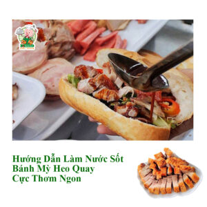 sốt bánh mì heo quay